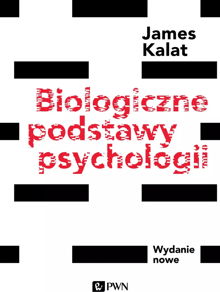 Biologie des bases de la psychologie : Nouvelle édition polonaise revue