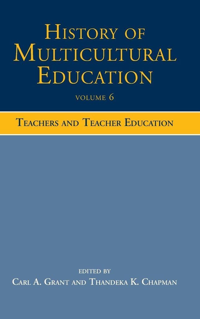 History of Multicultural Education Volume 6