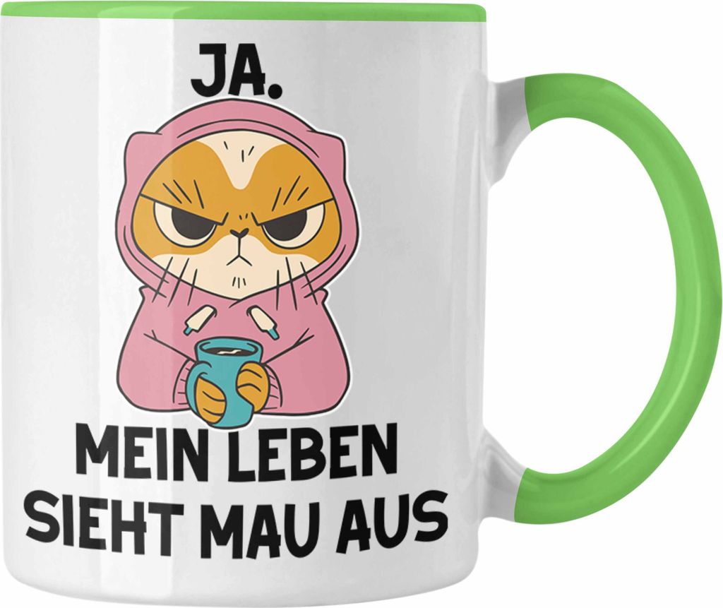 Dank Meme Tasse Katzen Besitzer Wortspiel Ja Mein Leben Sieht Mau Aus Traurige Katze Geschenkidee Saure Katze Astronaut (Grün)
