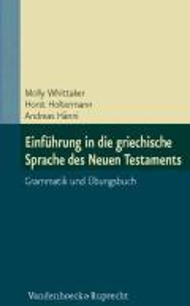 Einführung in die griechische Sprache des Neuen Testaments