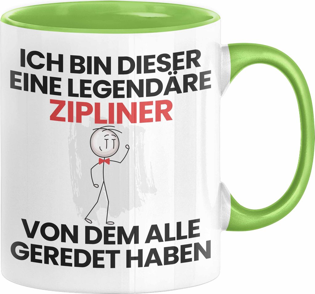 Zipliner Geschenk Tasse Lustige Geschenkidee Geburtstag für Zipliner Ich Bin Dieser Legendäre Zipliner Von Dem Alle Geredet Haben Kaffee-Becher (...