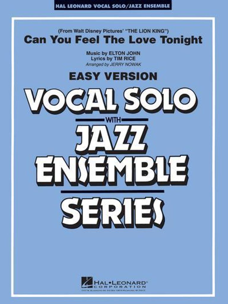 Can you feel the Love tonight:for jazz ensemble with vocal solo