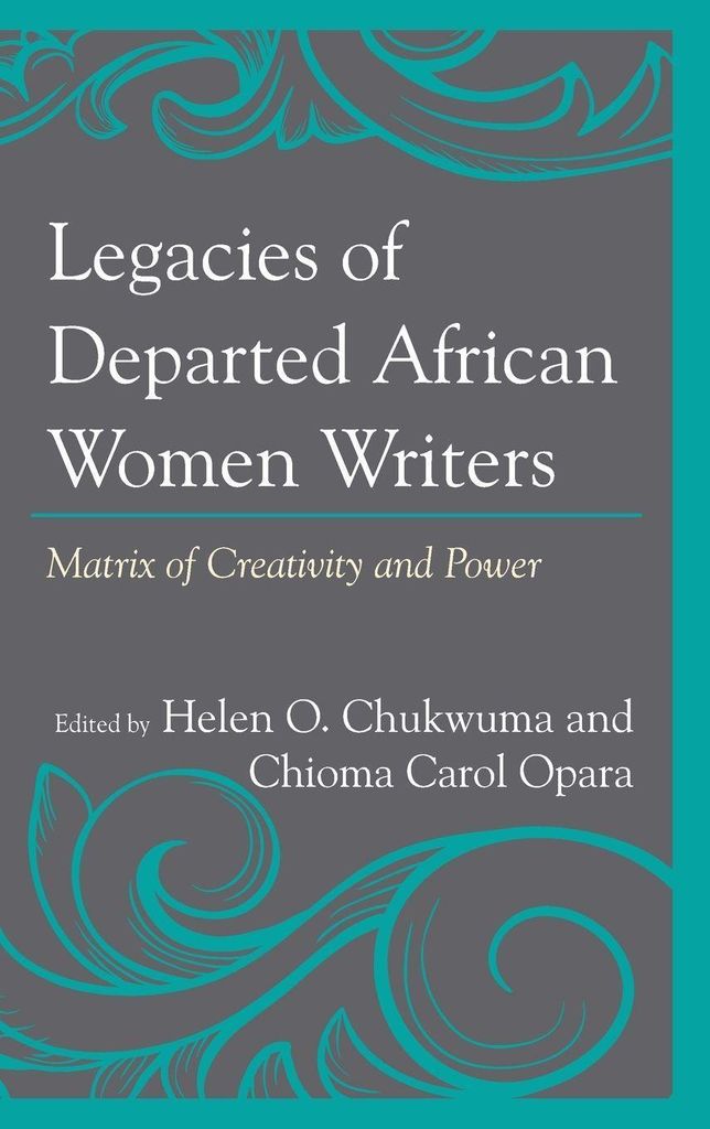 Legacies of Departed African Women Writers