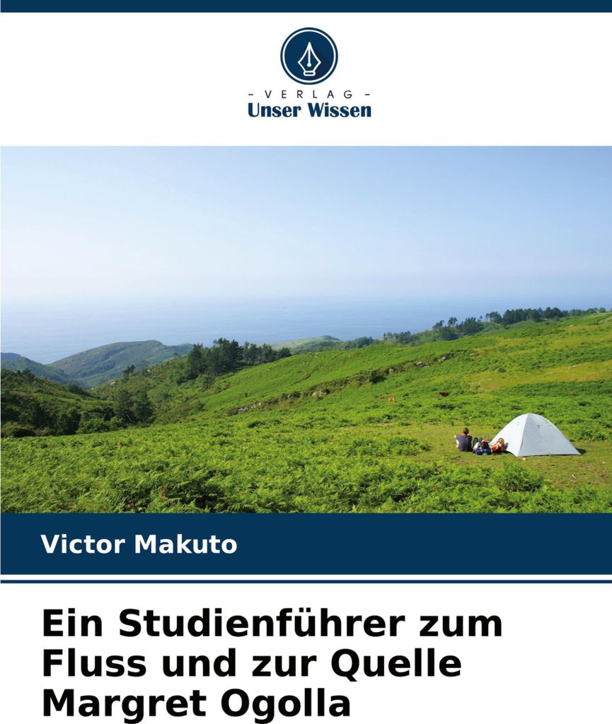 Ein Studienführer zum Fluss und zur Quelle Margret Ogolla
