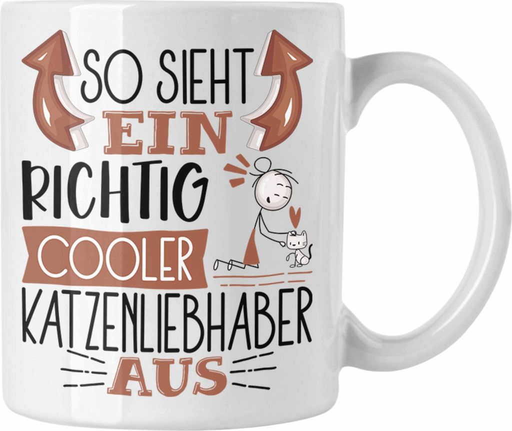 Trendation - Katzenliebhaber Tasse So Sieht Ein Richtig Cooler Katzenliebhaber Aus Geschenk Lustiger Spruch Geschenkidee (Weiß)