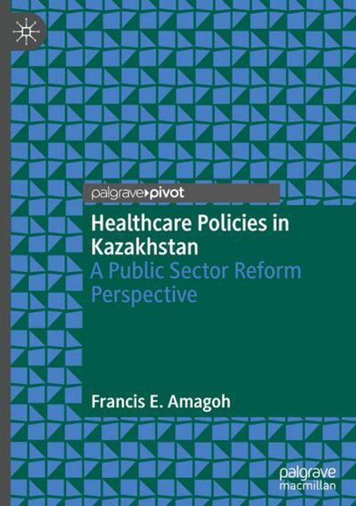Healthcare Policies in Kazakhstan