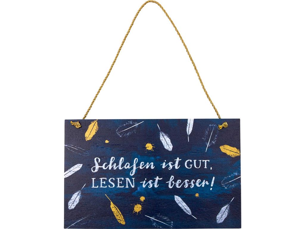 Holzschild „Schlafen ist gut, ..." BücherLiebe!