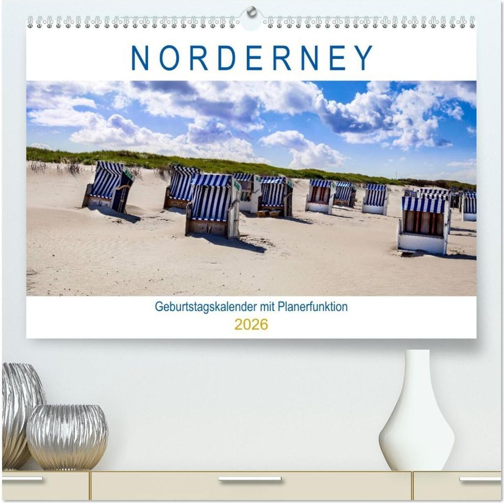 NORDERNEY Geburtstagskalender mit Planerfunktion (hochwertiger Premium Wandkalender 2026 DIN A2 quer), Kunstdruck in Hochglanz
