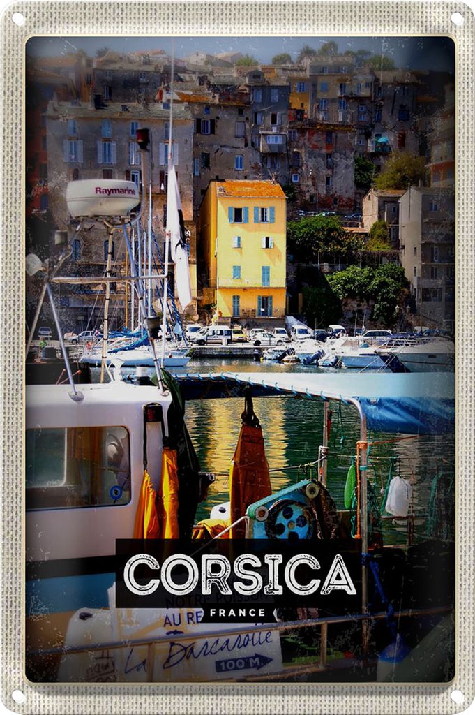 Blechschild Reise 40x30cm Corsica France Urlaubsort Meer