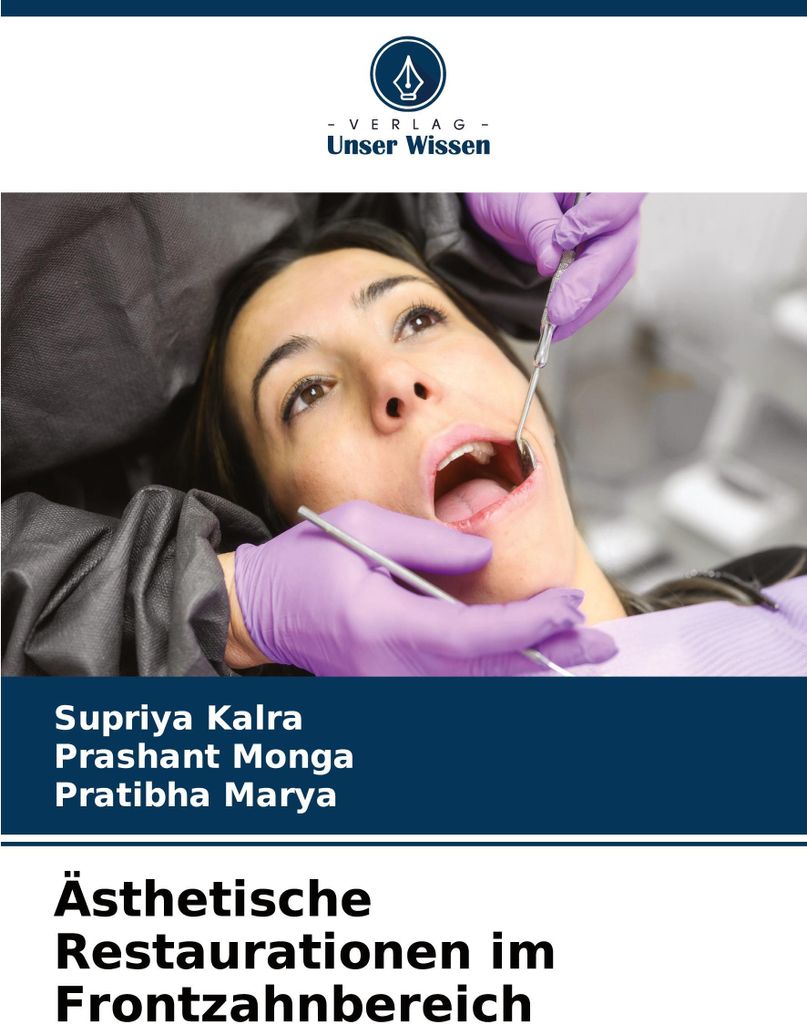 Ästhetische Restaurationen im Frontzahnbereich