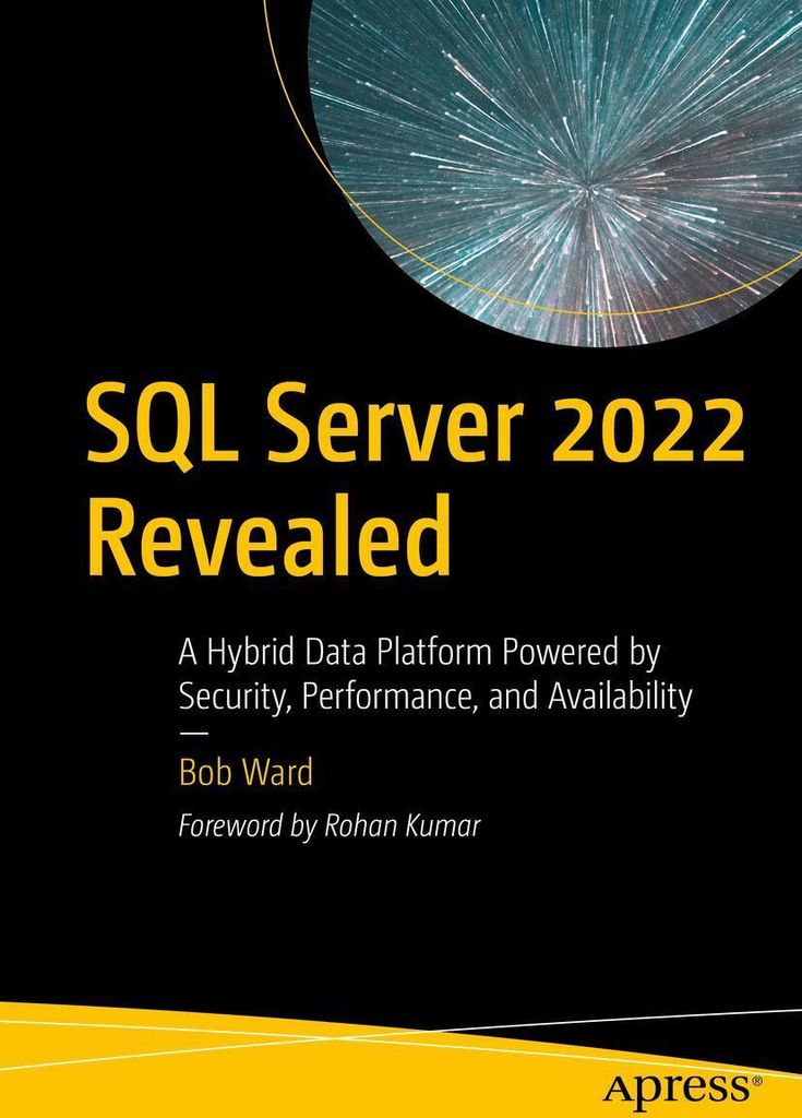 SQL Server 2022 Revealed
