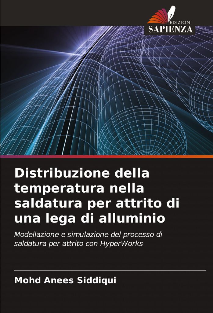 Distribuzione della temperatura nella saldatura per attrito di una lega di alluminio