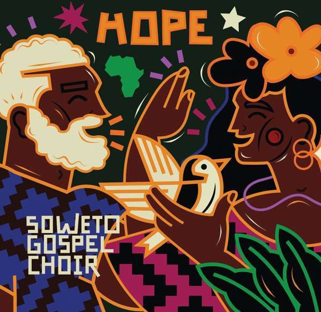 Soweto Gospel Choir: Hope