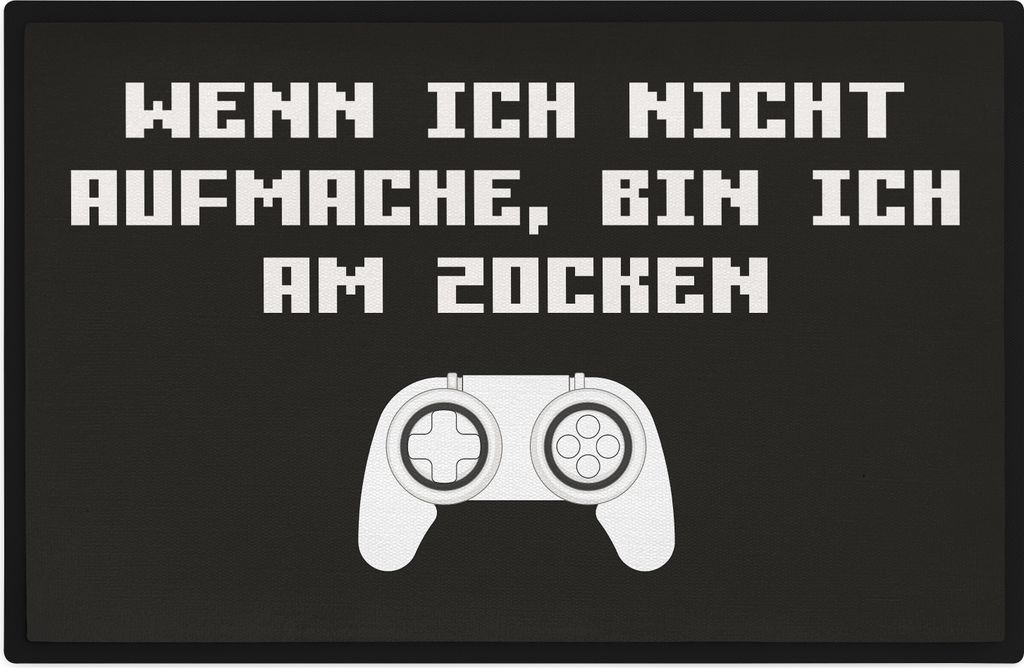 Trendation - Gamer Zocker Fußmatte Geschenk Freund Geschenkidee Wenn Ich Nicht Aufmache Bin Ich Am Zocken