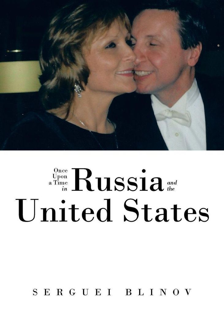 Once Upon a Time in Russia and the United States