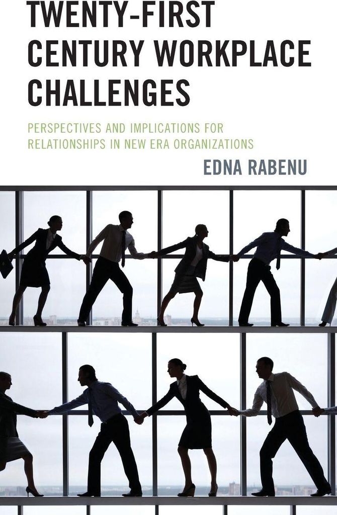 Twenty-First Century Workplace Challenges