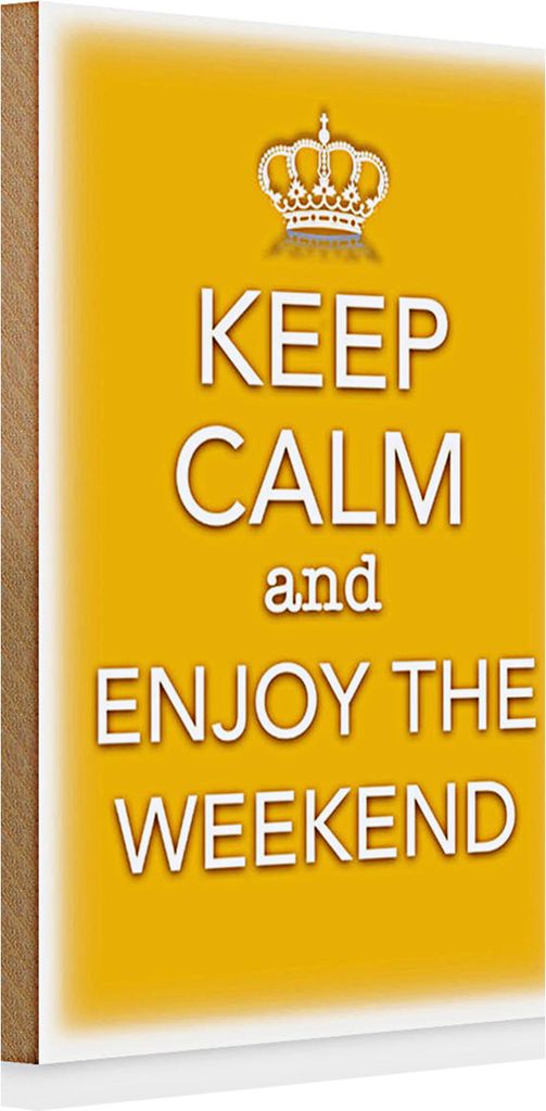 Holzschild Spruch 20x30cm Keep Calm and enjoy the weekend