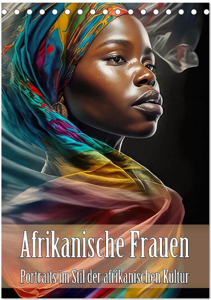 Afrikanische Frauen - Portraits im Stil der afrikanischen Kultur (Tischkalender 2026 DIN A5 hoch), CALVENDO Monatskalender