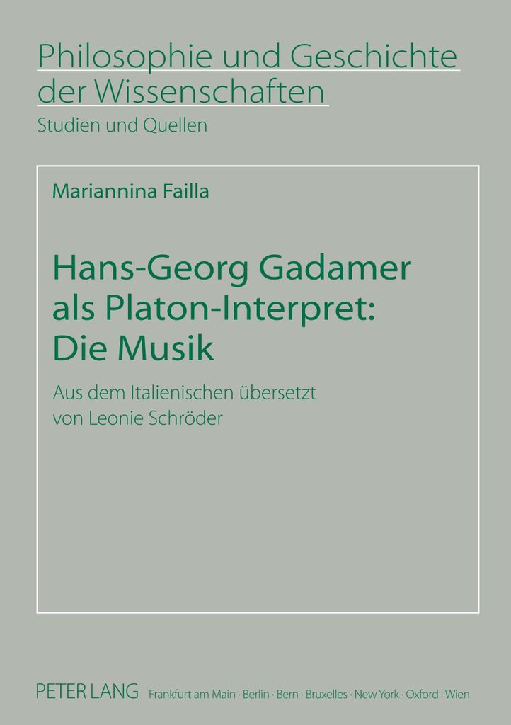 Hans-Georg Gadamer als Platon-Interpret: Die Musik
