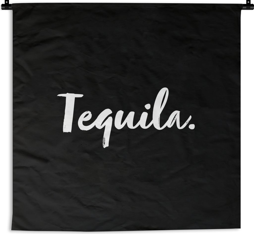 MuchoWow Wandteppich Wandbehang Tequila - Zitate - Getränk - Alkohol - Text 90x90 cm Tapisserie Dekoration Wandtuch - Wandaufhänger