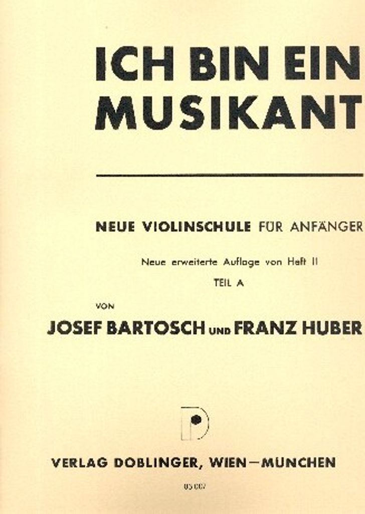 Ich bin ein Musikant Band 2 Teil A Neue Violinschule für Anfänger