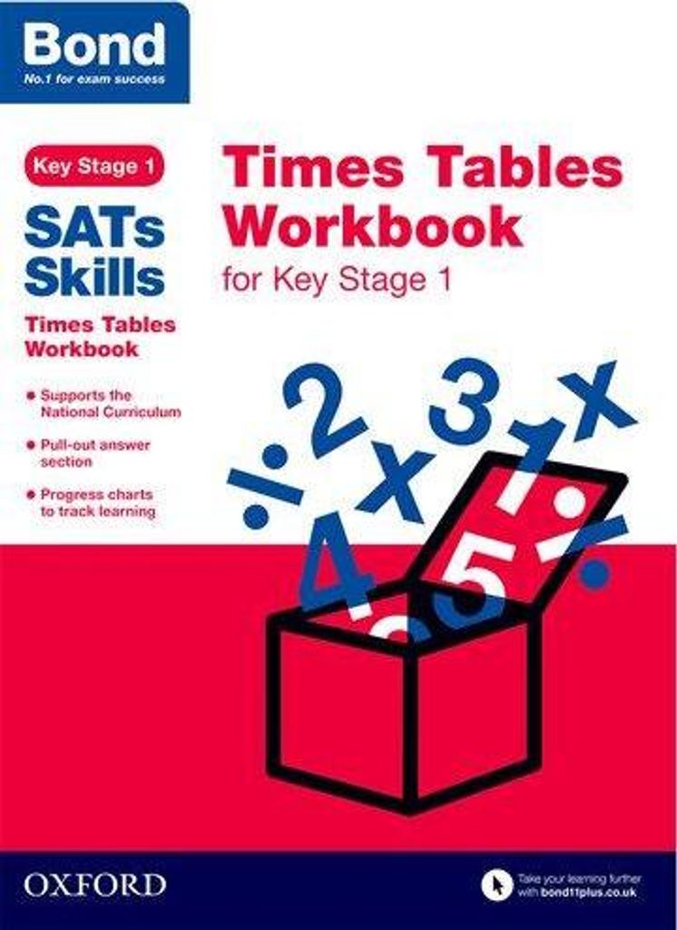 Bond SATs Skills: Times Tables Workbook for Key Stage 1