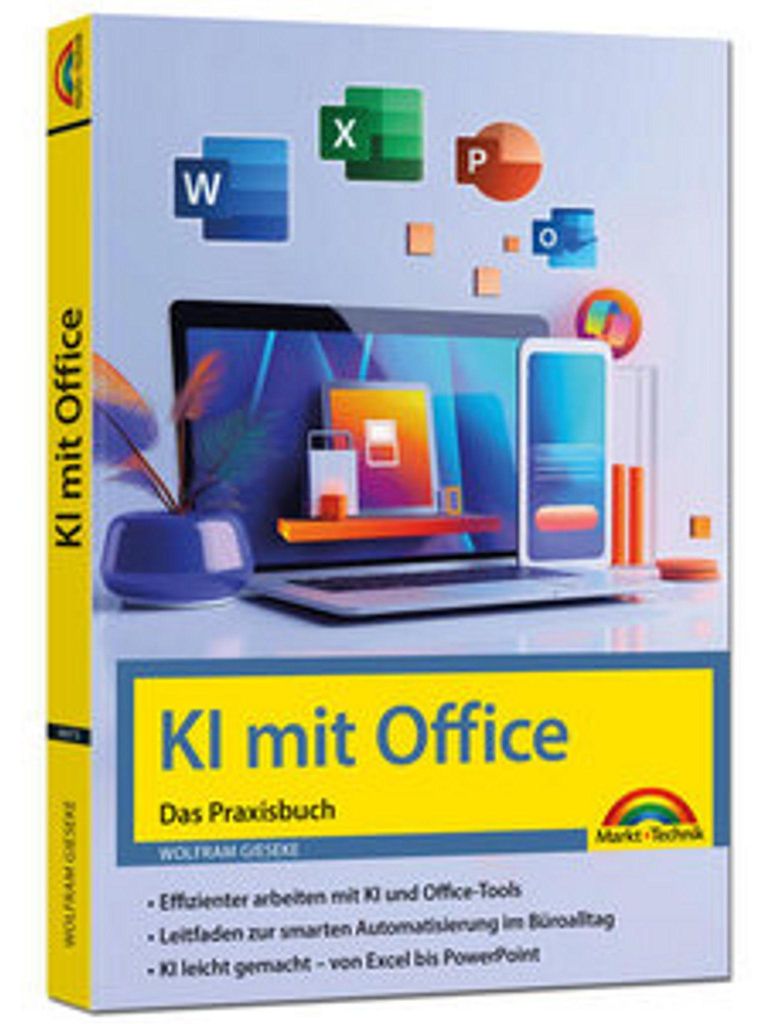 KI mit Office und Microsoft 365 - Das Praxisbuch