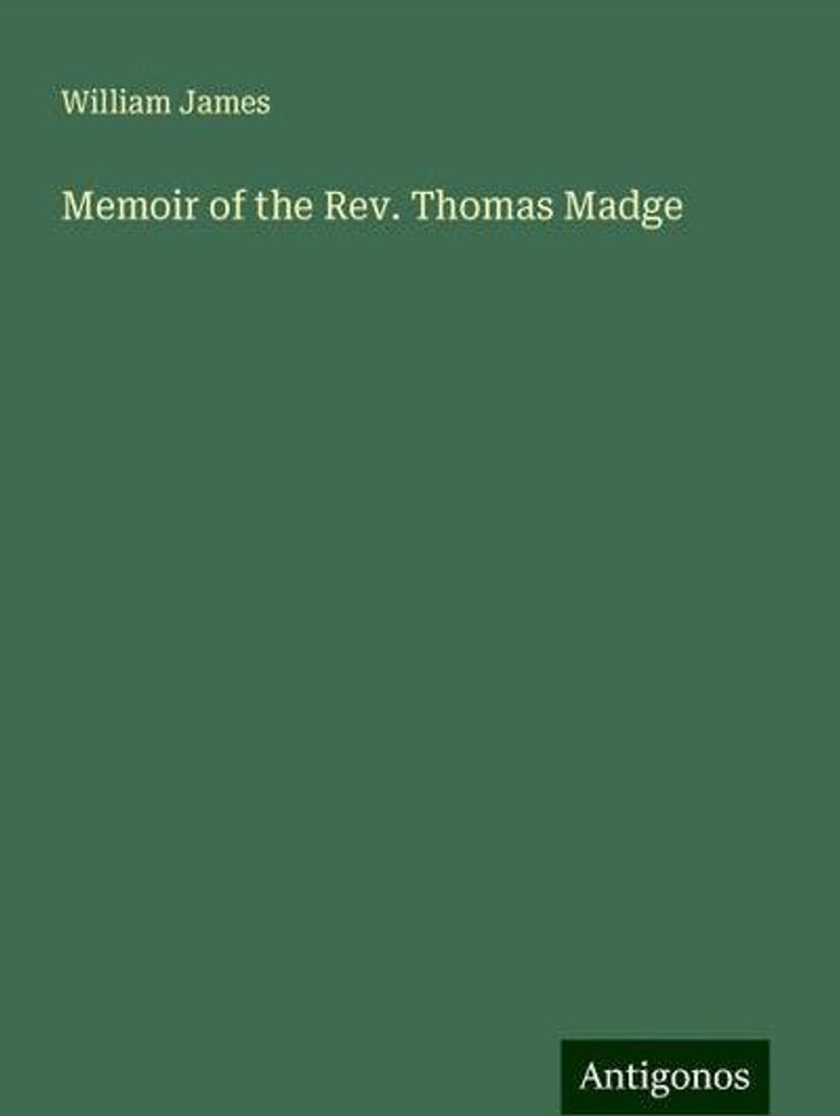 Memoiren des Pfarrers Thomas Madge