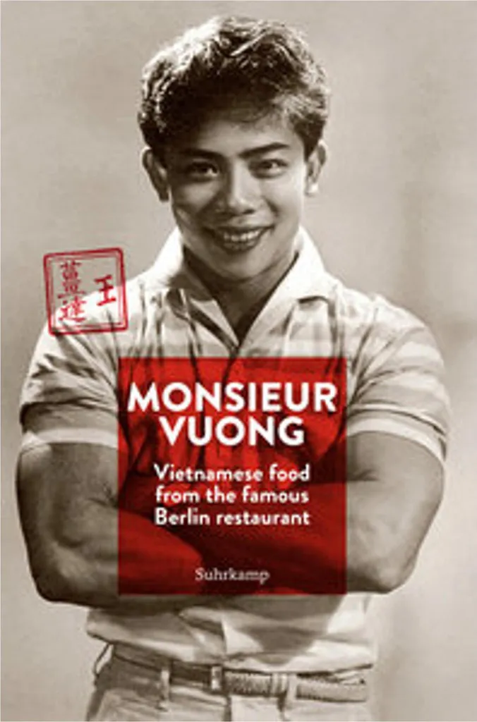 Réussir sa cuisine vietnamienne facilement grâce au livre Monsieur Vuong