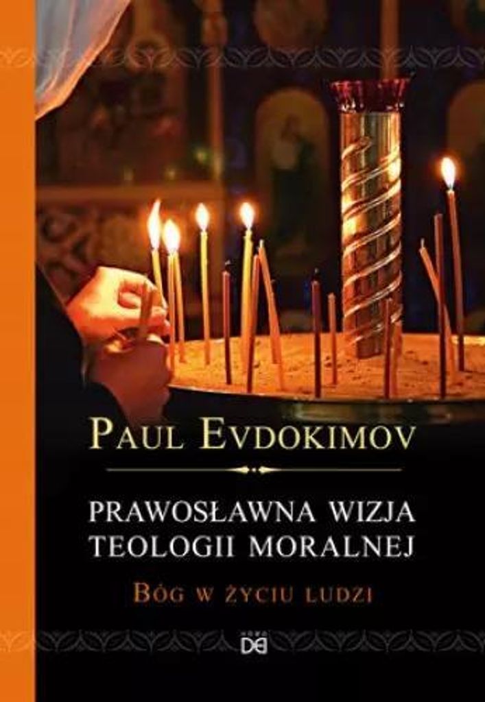 Prawosławna wizja teologii moralnej - Paul Evdokimov Zdjęcie produktu 