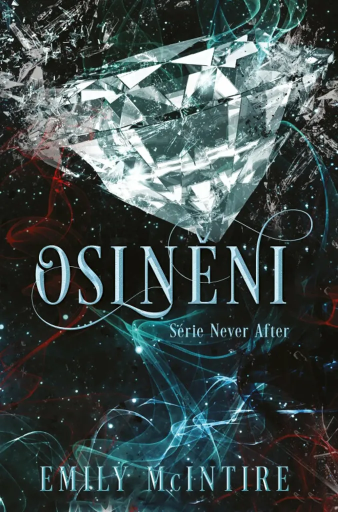 Livre Oslněni Emily McIntire | Roman Dark Romance Édition 2025