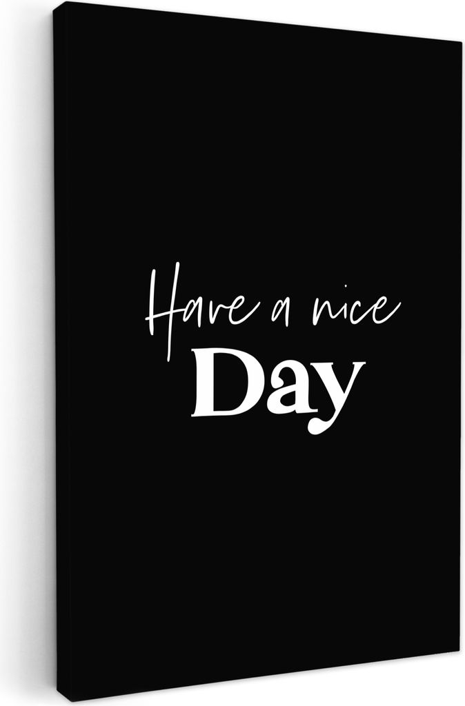 MuchoWow - Leinwandbilder - Schönen Tag noch - Zitate - Schwarz - Sprichwörter, Wandbild, Wanddeko Bilder Wohnzimmer, 20x30 cm