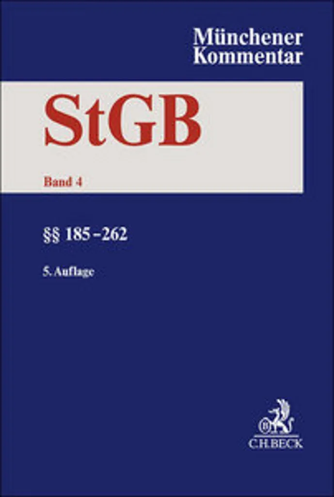 Commentaire Code Pénal Allemand StGB Tome 4 §§ 185-262 Aide Pratique