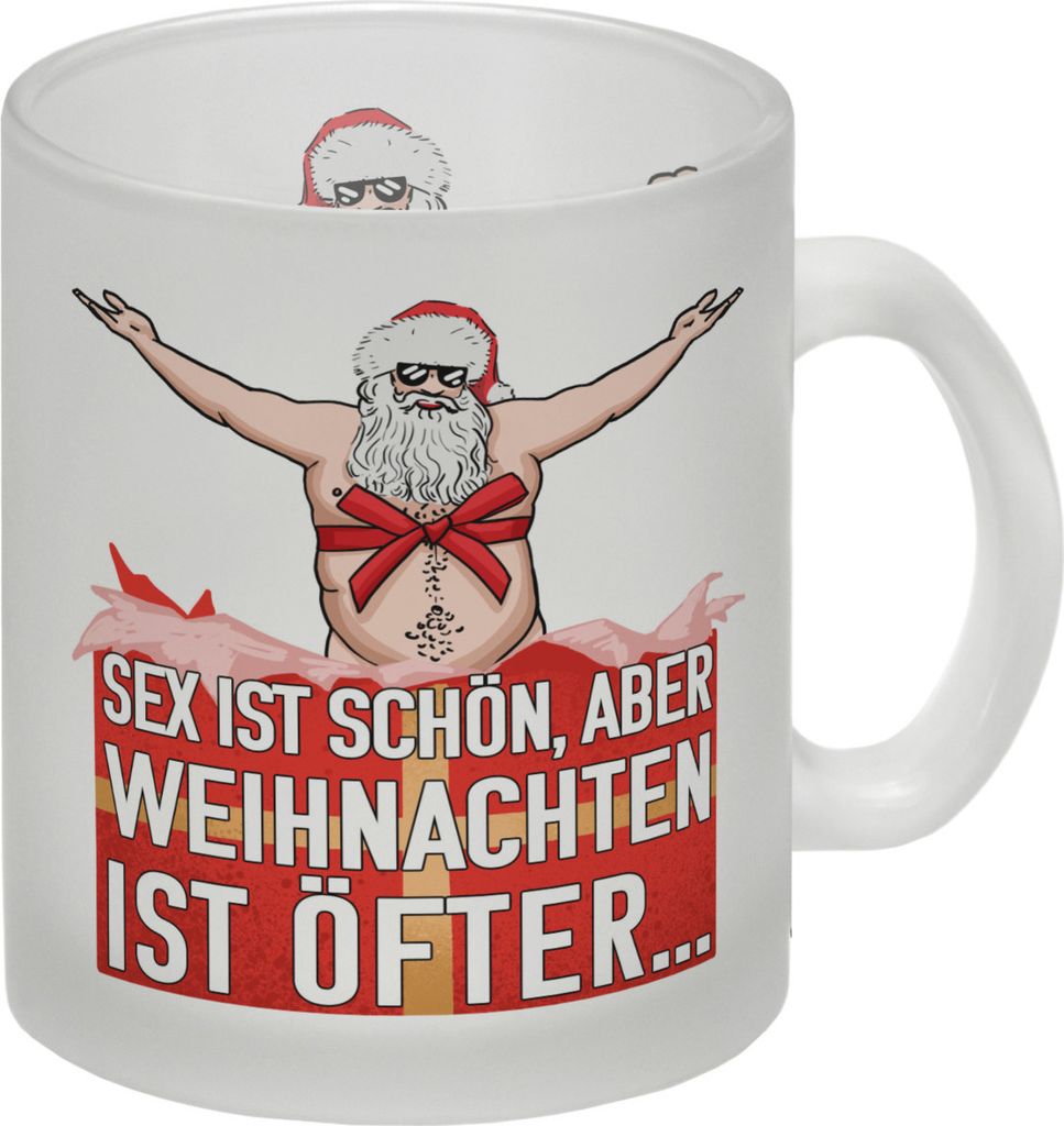 Sex ist schön aber Weihnachten ist öfter Glas Tasse mit Weihnachtsmann