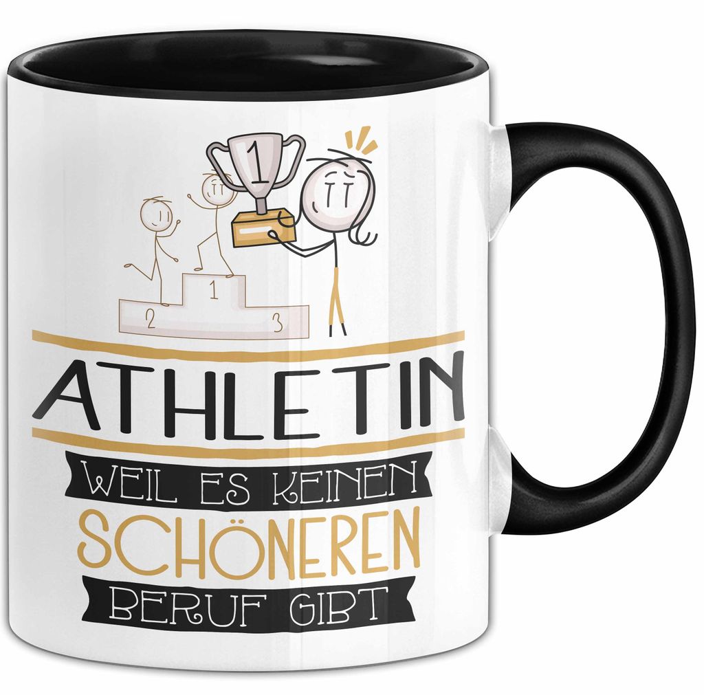 Athletin Weil Es Keinen Schöneren Beruf Gibt Tasse Geschenk für Eine Athletin Lustig (Schwarz)