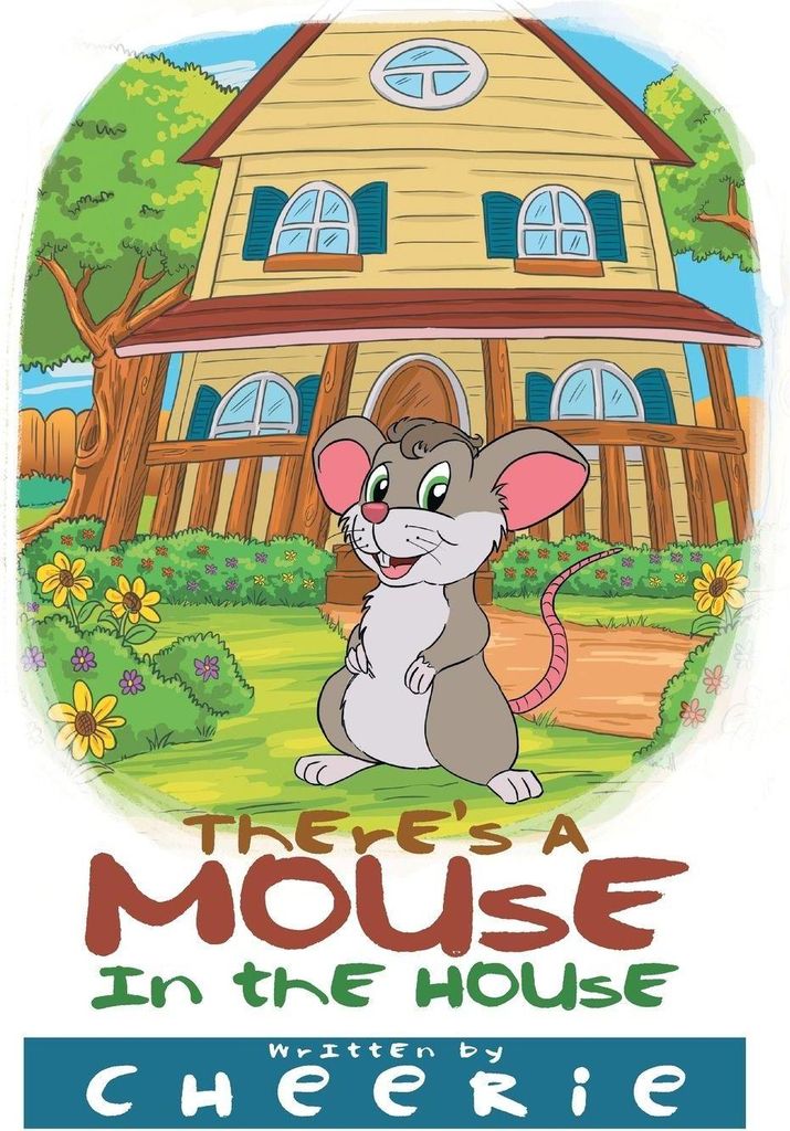 There's a Mouse in the House
