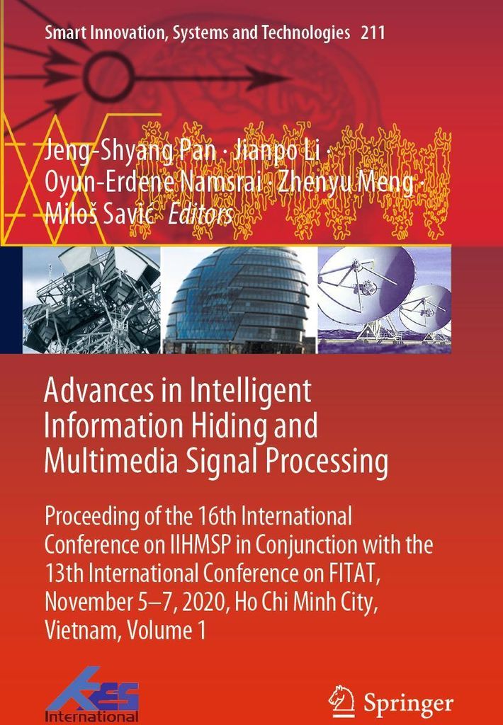 Advances in Intelligent Information Hiding and Multimedia Signal Processing