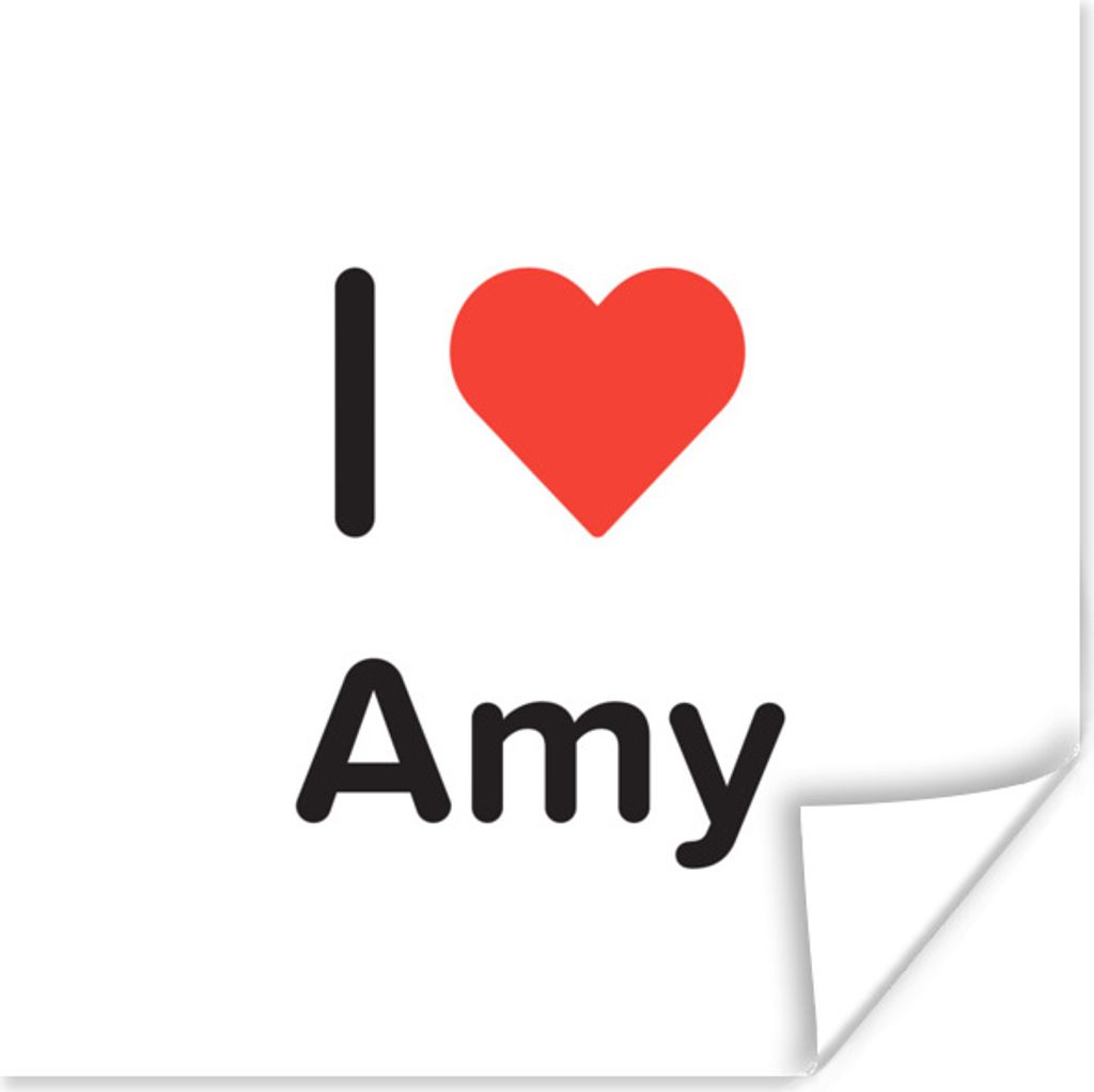 MuchoWow Poster Ich liebe - Amy - Mädchen 75x75 cm - Wand Dekoration