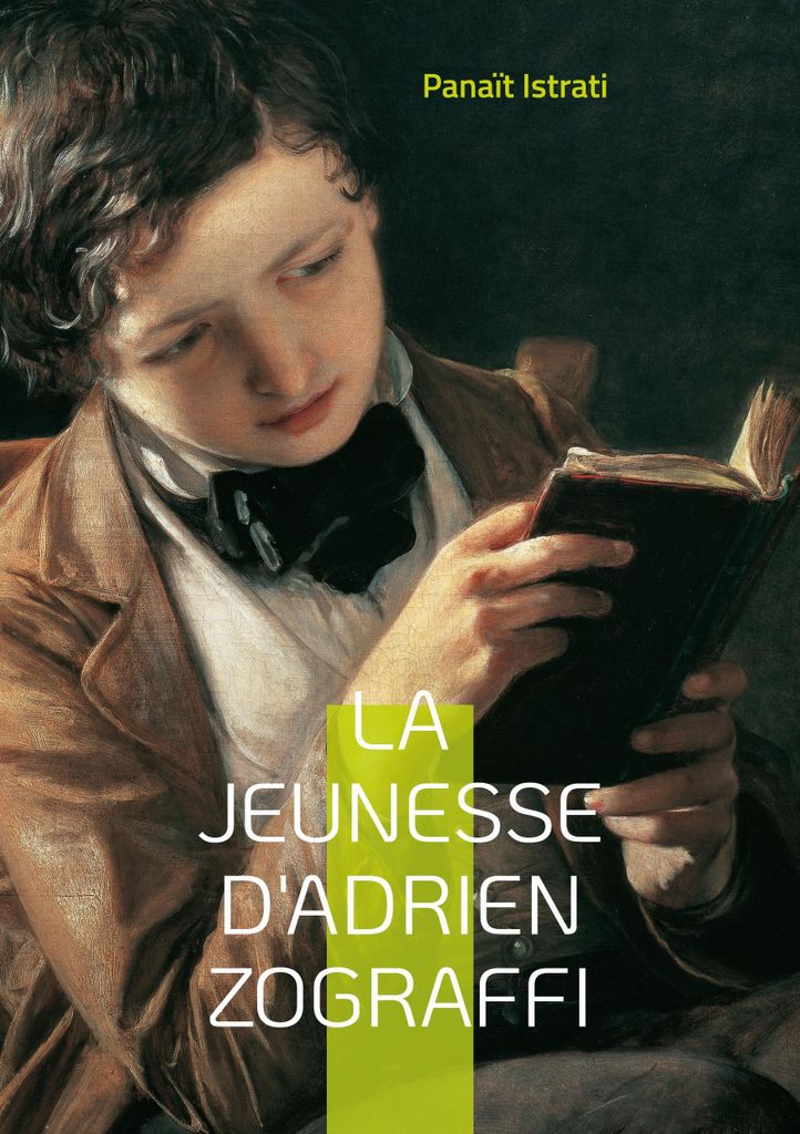 Die Jugend von Adrien Zograffi