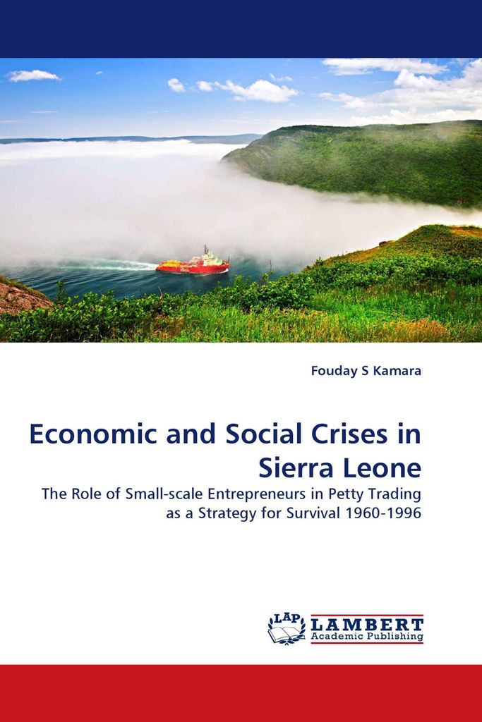 Economic and Social Crises in Sierra Leone