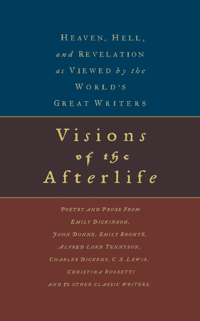 Visions of the Afterlife