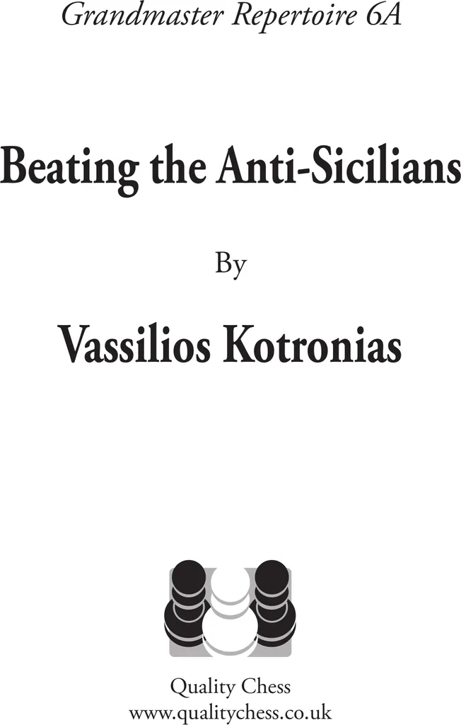 Livre Échecs Grandmaster Repertoire 6A Neutraliser Anti-Sicilienne