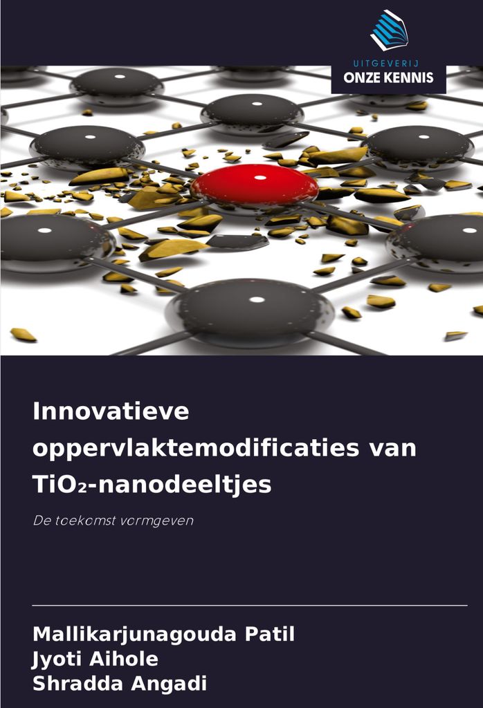 Innovatieve oppervlaktemodificaties van TiO¿-nanodeeltjes