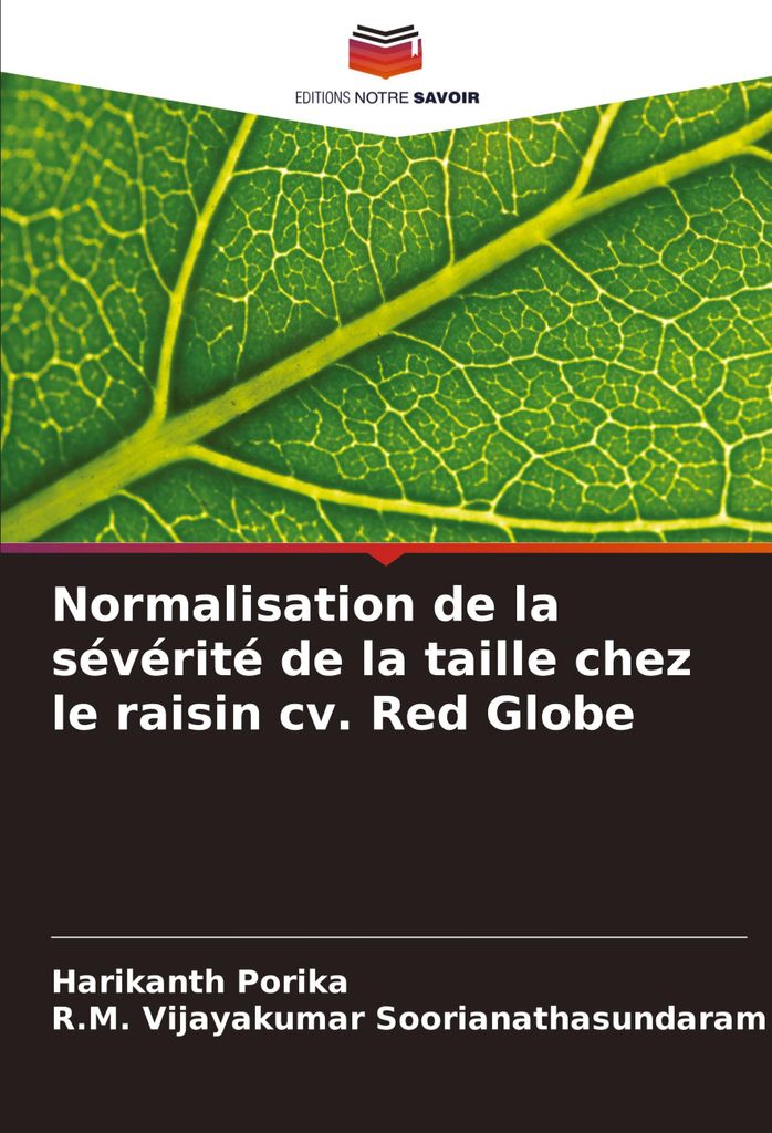 Normalisation de la sévérité de la taille chez le raisin cv. Red Globe