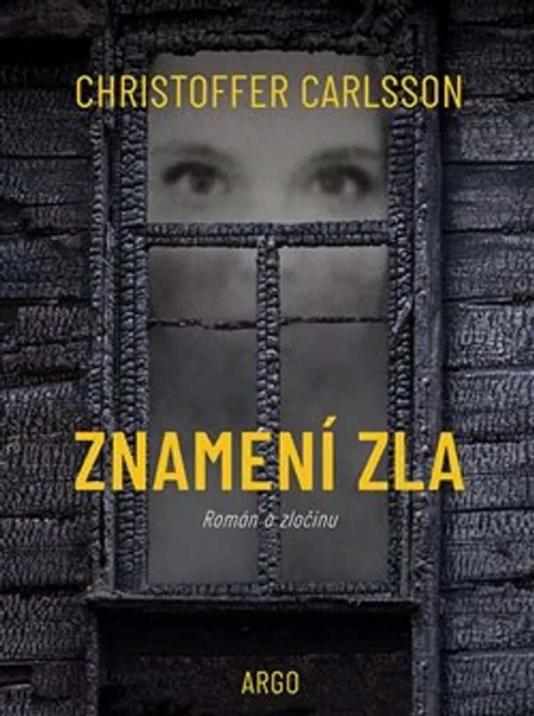 Znamení zla Christoffer Carlsson Roman Policier Noir Édition Broché