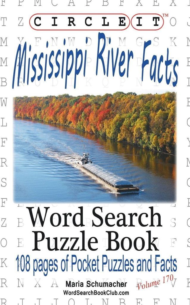 Circle It, Mississippi River Facts, Word Search, Puzzle Book