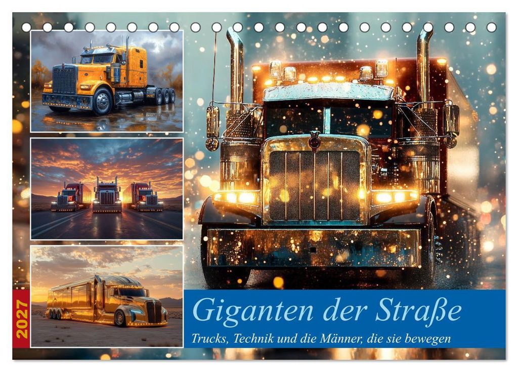 Giganten der Straße (Tischkalender 2027 DIN A5 quer), CALVENDO Monatskalender