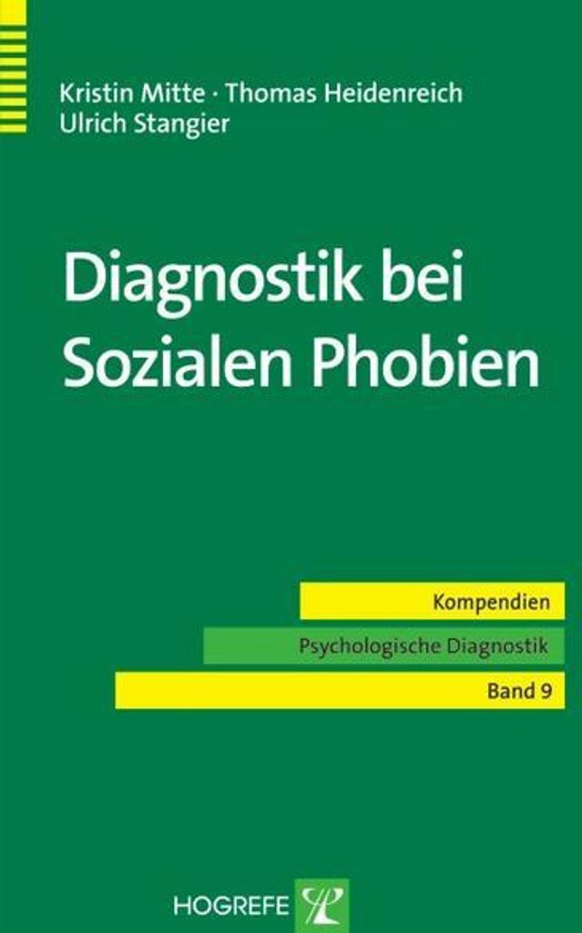 Diagnostik bei Sozialen Phobien (Kompendien Psychologische Diagnostik)