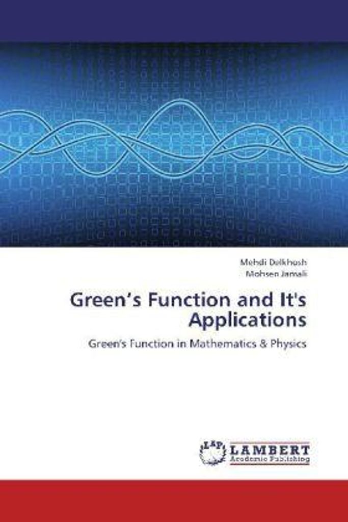 Delkhosh, M: Green's Function and It's Applications