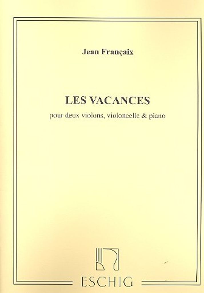 Les vacances pour 2 violons, violoncelle et piano partition et parties